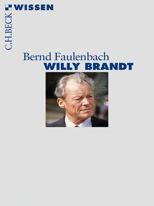Title details for Willy Brandt by Bernd Faulenbach - Available